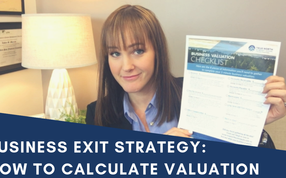 Business Exit Strategy: How To Calculate Valuation