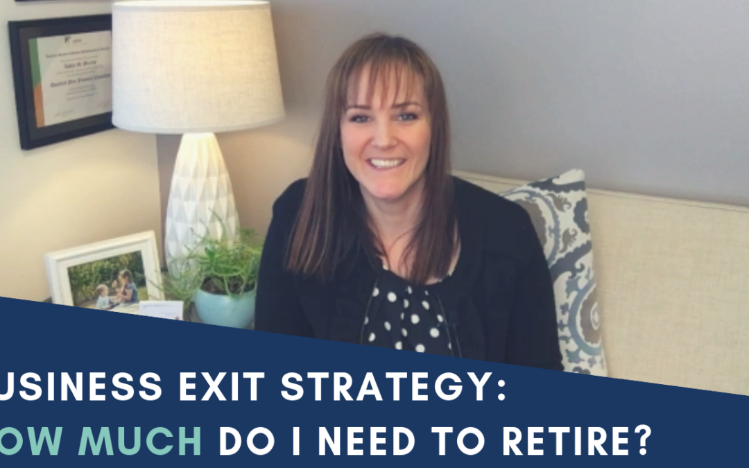 Business Exit Strategy: How Much Do I Need To Retire?