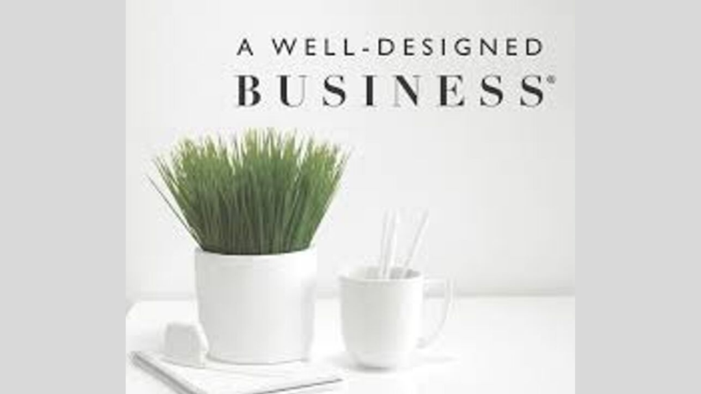 well designed business