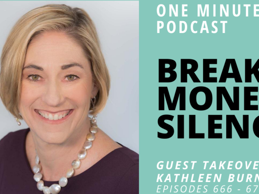 Breaking Money Silence with Kathleen Burns Kingsbury