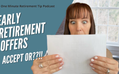 Early Retirement Offers – Should You Accept?
